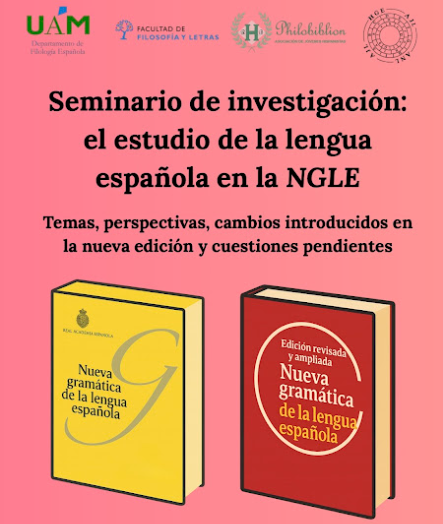 Seminario de investigación: el estudio de la lengua española en la NGLE